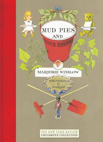 Mud Pies and Other Recipes (New York Review Children's Collection)