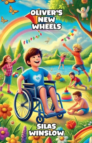 Oliver's New Wheels (Diversity and Inclusion) von The Good Child Bookstore