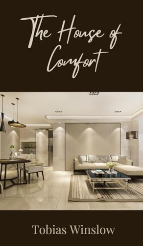 The House of Comfort The House of Comfort von Creative Arts Management OÜ