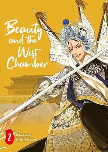 Beauty and the West Chamber - Band 2 Beauty and the West Chamber - Band 2 von Chinabooks E. Wolf