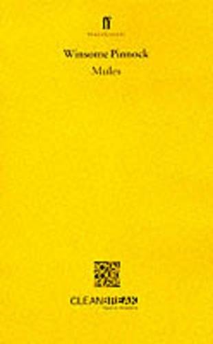 Stagescript: Mules (Faber Stagescripts) von Winsome Pinnock
