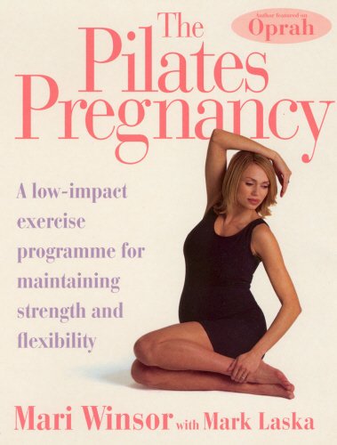 The Pilates Pregnancy von Vermilion