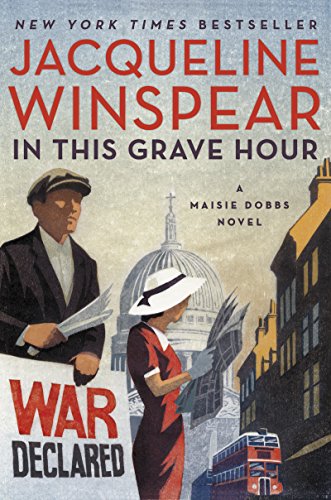 In This Grave Hour: A Maisie Dobbs Novel (Maisie Dobbs, 13) von Harper