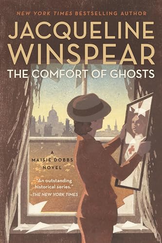 The Comfort of Ghosts (Maisie Dobbs, Band 18) von Soho Crime