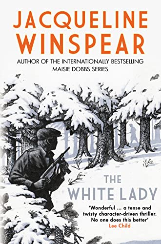 The White Lady: A captivating stand-alone mystery from the author of the bestselling Maisie Dobbs series von Allison & Busby