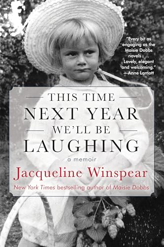 This Time Next Year We'll Be Laughing: A Memoir von Soho Press