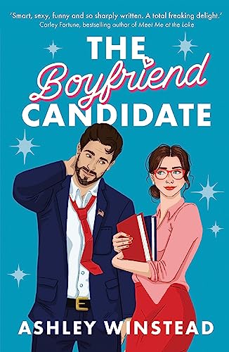 The Boyfriend Candidate: Tiktok made me buy it! Your next steamy, opposites attract, fake dating rom-com The Boyfriend Candidate: Tiktok made me buy it! Your next steamy, opposites attract, fake dating rom-com