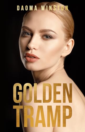 The Golden Tramp The Golden Tramp von Cutting Edge Books