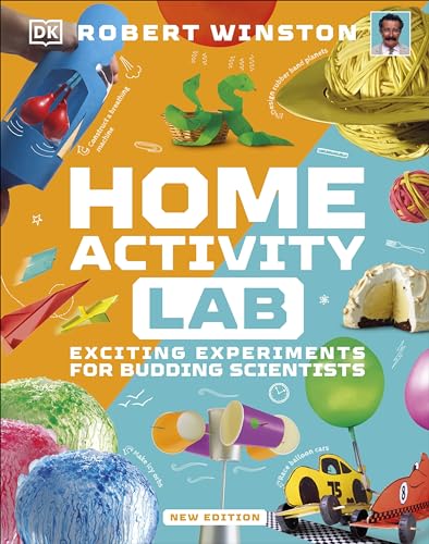 Home Activity Lab: Exciting Experiments for Budding Scientists (DK Activity Lab) von DK Children