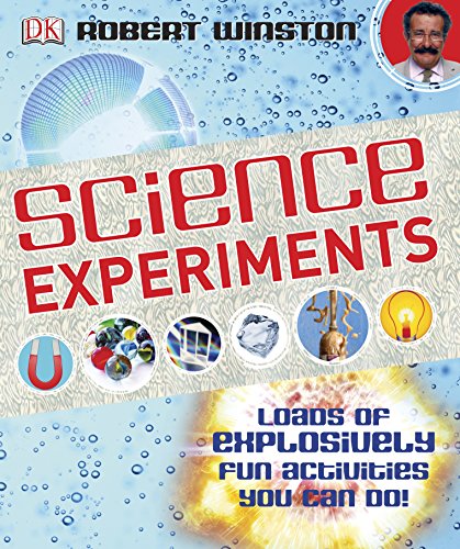 Science Experiments: Loads of Explosively Fun Activities to do! von DORLING KINDERSLEY CHILDREN S