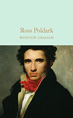 Ross Poldark (Macmillan Collector's Library, 75, Band 1) von CRW Publishing