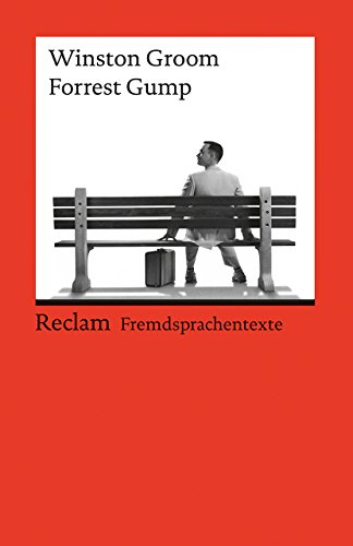 Forrest Gump. Fremdsprachentexte (engl.) von Reclam Philipp Jun.