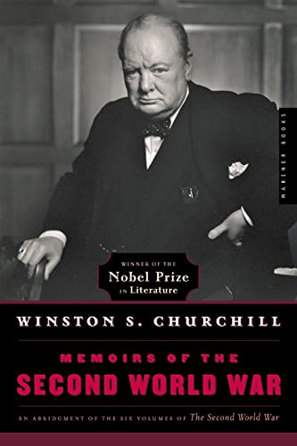 Memoirs of the Second World War: An Abridgement of the Six Volumes of the Second World War With an Epilogue by the Author on the Postwar Years Writt