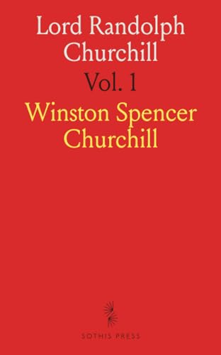 Lord Randolph Churchill von Sothis Press