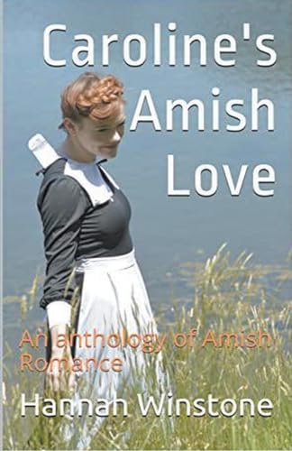 Caroline's Amish Love von Trellis Publishing