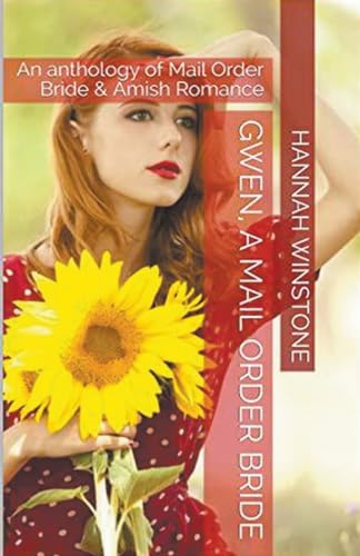 Gwen, A Mail Order Bride von Trellis Publishing