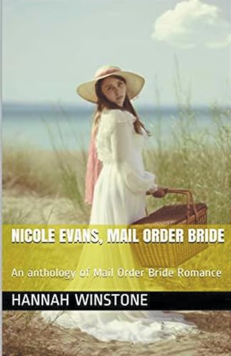 Nicole Evans, Mail Order Bride von Trellis Publishing