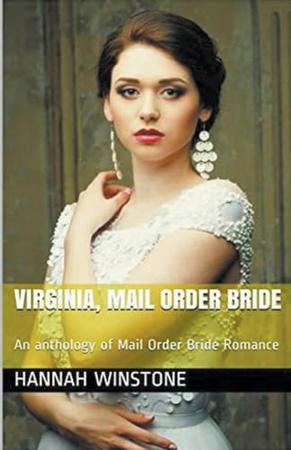 Virginia Mail Order Bride von Trellis Publishing