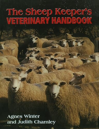 The Sheep Keeper's Veterinary Handbook von Crowood Press (UK)