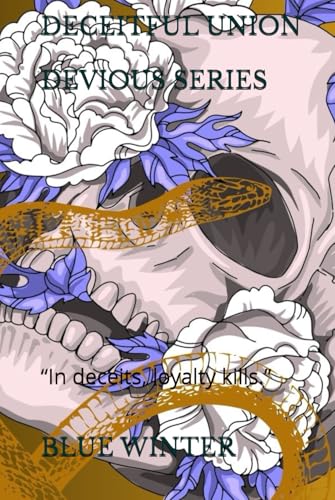 Deceitful Union (Devious, Band 3)