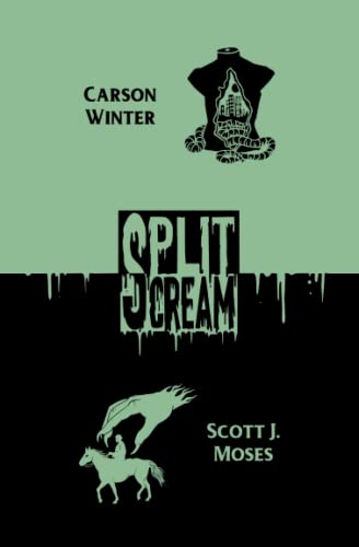 Split Scream Volume One von Dread Stone Press