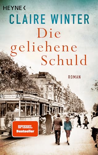 Die geliehene Schuld: Roman von HEYNE