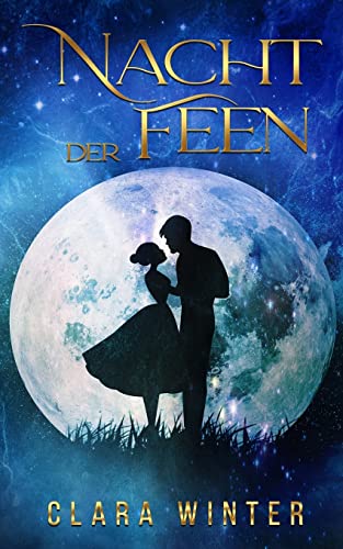 Nacht der Feen: Romantasy