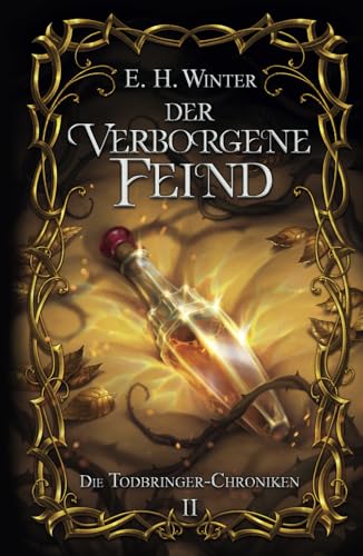 Der verborgene Feind: Die Todbringer-Chroniken 2