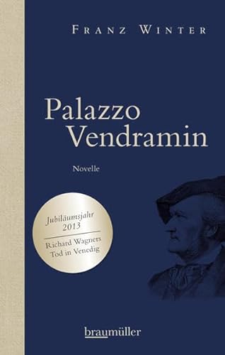 Palazzo Vendramin: Richard Wagner - Abschied in Venedig