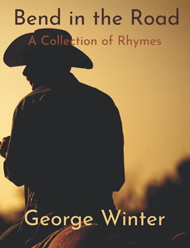 Bend In The Road: A Collection of Rhymes (Large Print)