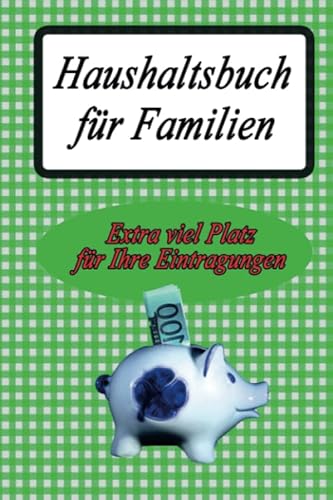 Haushaltsbuch für Familien: Extra viel Platz für Ihre Eintragungen