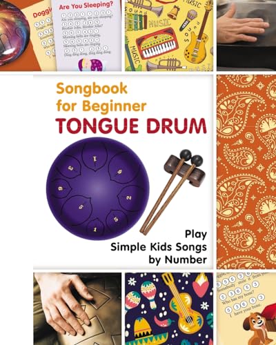 Tongue Drum Songbook for Beginner: Play Simple Kids Songs by Number von Blurb