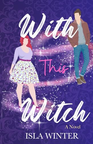 With This Witch (Leeside Witches, Band 1)