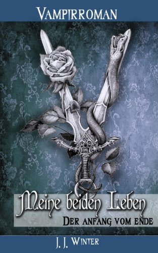Meine beiden Leben - Der Anfang vom Ende von Fantasy Verlag