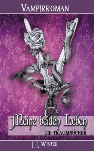 Meine beiden Leben - Die Traumbücher von Fantasy Verlag