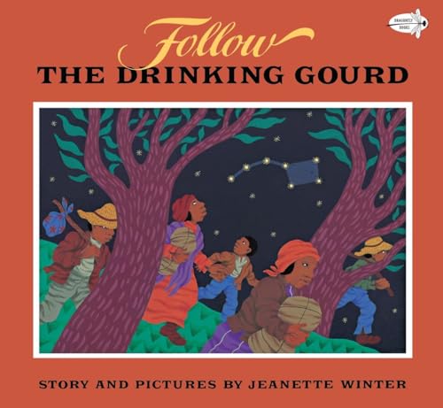 Follow the Drinking Gourd (Dragonfly Books) von Dragonfly Books