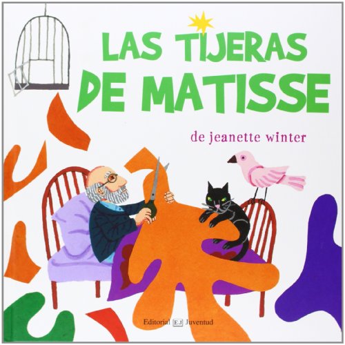 Las tijeras de Matisse (ALBUMES ILUSTRADOS)