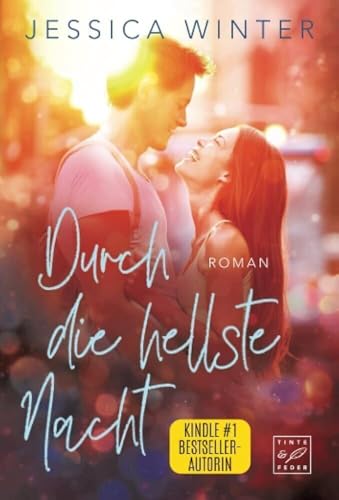 Durch die hellste Nacht von Tinte & Feder