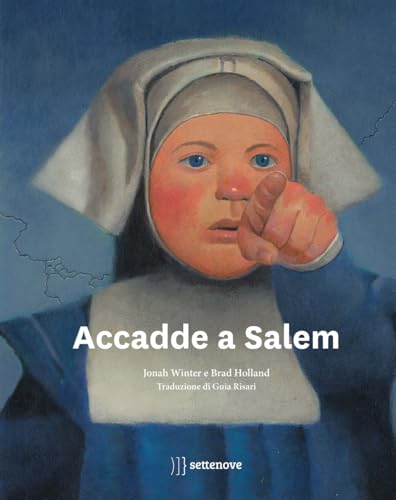 Accadde a Salem. Ediz. illustrata (Albi illustrati) von Settenove
