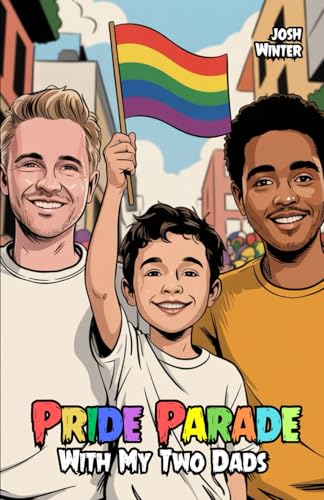 Pride Parade With My Two Dads von Independently published