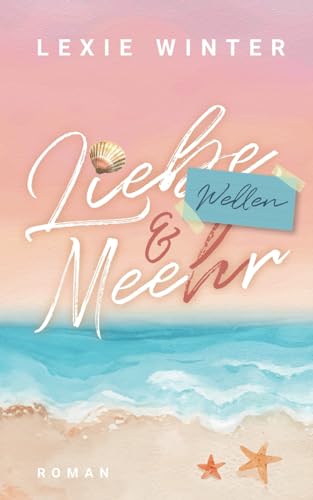 Liebe, Wellen & Mee(h)r: Ostseeglück: Ein mysteriöser Fremder