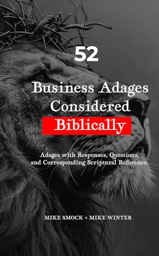 52 Business Adages Considered Biblically von knowGodcoach Publishing