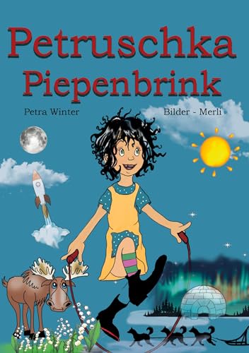 Petruschka Piepenbrink: Ein magisches Erstlese-Abenteuer für Kinder ab 5 Jahren