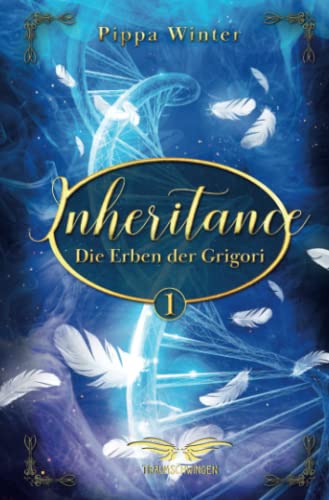 INHERITANCE - Die Erben der Grigori 1