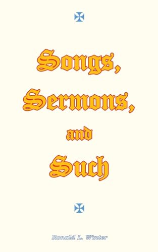 Songs, Sermons, and Such: Original Songs, Sermons, and Poems for Christian Study and Worship. von Tellwell Talent