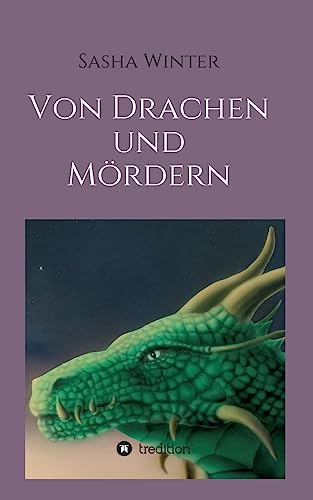 Von Drachen und Mördern