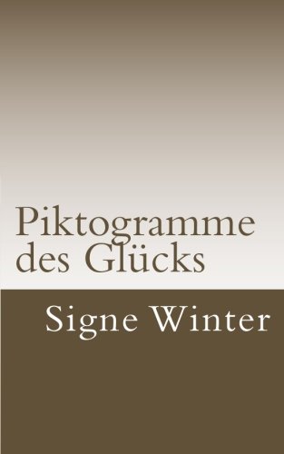 Piktogramme des Glücks von CreateSpace Independent Publishing Platform