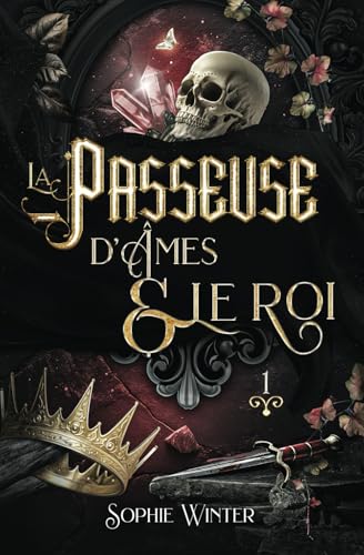 La Passeuse d'âmes et le roi - Tome 1 - Révélations von Agência Nacional de ISBN
