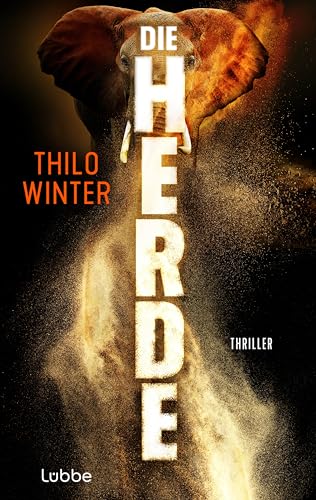 Die Herde: Thriller von Lübbe