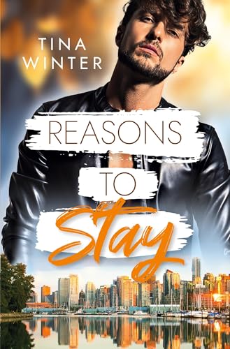 Reasons to Stay (Canadian Hearts) von tolino media